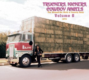 V.A. - Truckers ,Kickers ,Cowboys Angels 1973 Vol 6 : The..